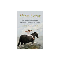 Simon & Schuster Horse Crazy (inbunden, eng)