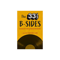 Bloomsbury Publishing PLC The 33 1/3 B-sides (häftad, eng)
