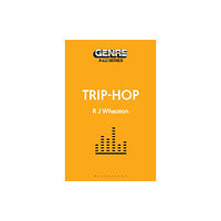 Bloomsbury Publishing PLC Trip-Hop (häftad, eng)