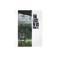 Dark Horse Comics,U.S. The Art of The Last of Us Part II (inbunden, eng)