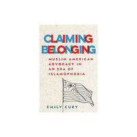 Cornell University Press Claiming Belonging (häftad, eng)