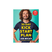 Pan Macmillan 30 Day Kick Start Plan (häftad, eng)