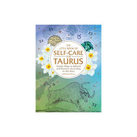 Adams Media Corporation The Little Book of Self-Care for Taurus (inbunden, eng)