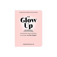 Adams Media Corporation The Glow Up Journal (inbunden, eng)