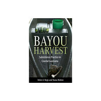 University Press of Mississippi Bayou Harvest (häftad, eng)