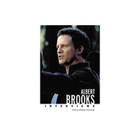 University Press of Mississippi Albert Brooks (häftad, eng)