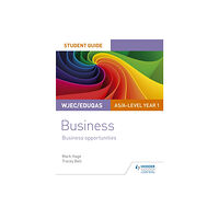 Hodder Education WJEC/Eduqas AS/A-level Year 1 Business Student Guide 1: Business Opportunities (häftad, eng)