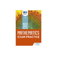 Hodder Education OCR B [MEI] Year 1/AS Mathematics Exam Practice (häftad, eng)