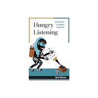 University of Minnesota Press Hungry Listening (häftad, eng)