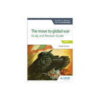 Hodder Education Access to History for the IB Diploma: The move to global war Study and Revision Guide (häftad, eng)