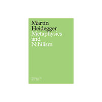 John Wiley And Sons Ltd Metaphysics and Nihilism (inbunden, eng)