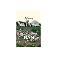 John Wiley And Sons Ltd Infocracy (häftad, eng)