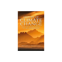 John Wiley And Sons Ltd History of Climate Change (inbunden, eng)