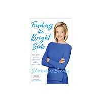 Random House USA Inc Finding the Bright Side (häftad, eng)