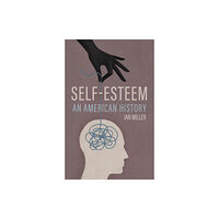 John Wiley And Sons Ltd Self-Esteem (inbunden, eng)