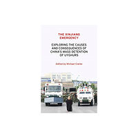 Manchester university press The Xinjiang Emergency (häftad, eng)