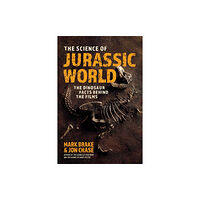 Skyhorse Publishing The Science of Jurassic World (häftad, eng)