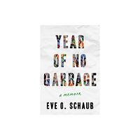 Skyhorse Publishing Year of No Garbage (häftad, eng)