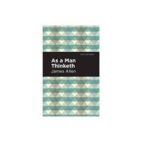 Graphic Arts Books As A Man Thinketh (häftad, eng)