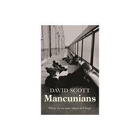 Manchester university press Mancunians (inbunden, eng)