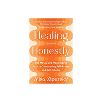 Berrett-Koehler Publishers Healing Honestly (häftad, eng)