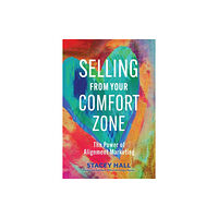 Berrett-Koehler Publishers Selling from Your Comfort Zone (häftad, eng)