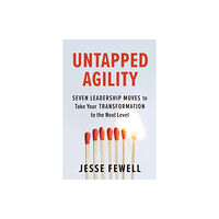 Berrett-Koehler Publishers Untapped Agility (häftad, eng)