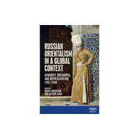 Manchester university press Russian Orientalism in a Global Context (inbunden, eng)