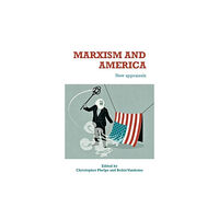 Manchester university press Marxism and America (häftad, eng)