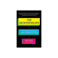 Skyhorse Publishing The Datapreneurs (inbunden, eng)