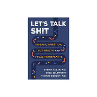 Skyhorse Publishing Let's Talk Sh!t (inbunden, eng)