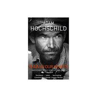 Pan Macmillan Spain in Our Hearts (häftad, eng)