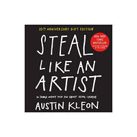 Workman Publishing Steal Like an Artist 10th Anniversary Gift Edition with a New Afterword by the Author (inbunden, eng)