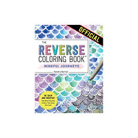 Workman Publishing The Reverse Coloring Book™: Mindful Journeys (häftad, eng)