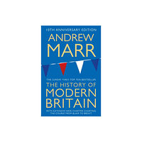 Pan Macmillan A History of Modern Britain (häftad, eng)
