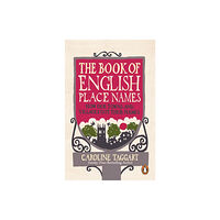 Ebury Publishing The Book of English Place Names (häftad, eng)