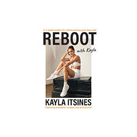 Ebury Publishing Reboot with Kayla (häftad, eng)