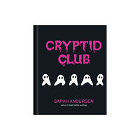 Andrews McMeel Publishing Cryptid Club (inbunden, eng)