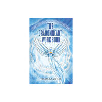 Austin Macauley Publishers The Dragonheart Workbook (häftad, eng)