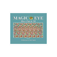 Andrews McMeel Publishing Magic Eye: Have Fun in 3D (inbunden, eng)