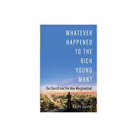 Wipf & Stock Publishers Whatever Happened to the Rich Young Man? (häftad, eng)