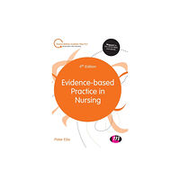 Sage Publications Ltd Evidence-based Practice in Nursing (inbunden, eng)