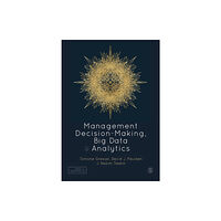 Sage Publications Ltd Management Decision-Making, Big Data and Analytics (häftad, eng)