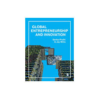 Sage Publications Ltd Global Entrepreneurship & Innovation (häftad, eng)