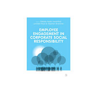 Sage Publications Ltd Employee Engagement in Corporate Social Responsibility (häftad, eng)