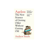 Bloomsbury Publishing PLC Ageless (häftad, eng)