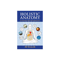 North Atlantic Books,U.S. Holistic Anatomy (häftad, eng)