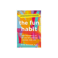 Pan Macmillan The Fun Habit (inbunden, eng)