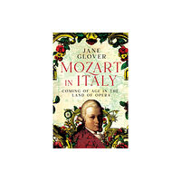 Pan Macmillan Mozart in Italy (inbunden, eng)
