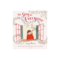 Bloomsbury Publishing PLC The Song for Everyone (häftad, eng)